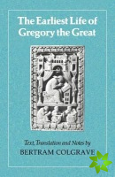 Earliest Life of Gregory the Great