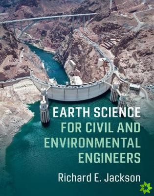 Earth Science for Civil and Environmental Engineers