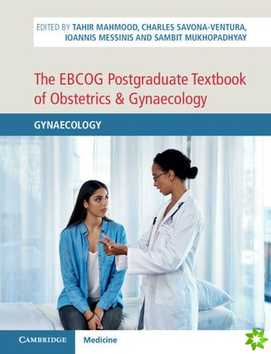 EBCOG Postgraduate Textbook of Obstetrics & Gynaecology