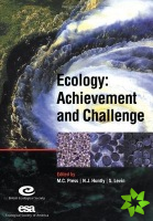 Ecology: Achievement and Challenge