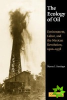 Ecology of Oil