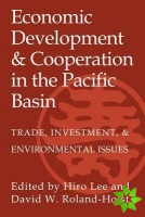 Economic Development and Cooperation in the Pacific Basin