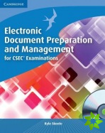 Electronic Document Preparation and Management for CSEC® Examinations Coursebook with CD-ROM