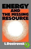 Energy and the Missing Resource