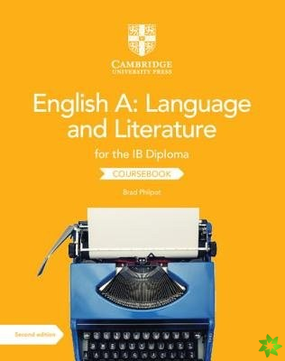English A: Language and Literature for the IB Diploma Coursebook