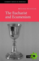 Eucharist and Ecumenism
