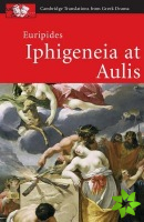 Euripides: Iphigeneia at Aulis
