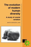 Evolution of Modern Human Diversity