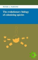 Evolutionary Biology of Colonizing Species
