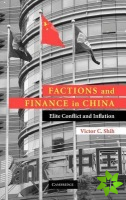 Factions and Finance in China