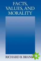 Facts, Values, and Morality