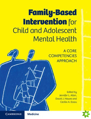 Family-Based Intervention for Child and Adolescent Mental Health