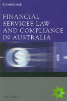 Financial Services Law and Compliance in Australia