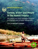 Forests, Water and People in the Humid Tropics