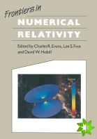 Frontiers in Numerical Relativity
