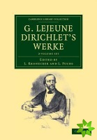 G. Lejeune Dirichlet's Werke 2 Volume Set