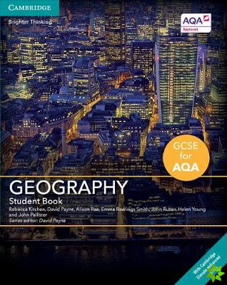 GCSE Geography for AQA Student Book with Digital Access (2 Years)