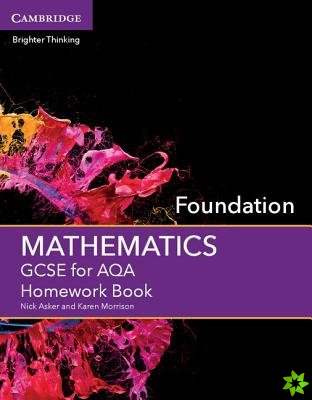 GCSE Mathematics for AQA Foundation Homework Book