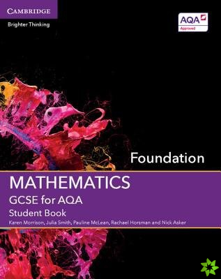 GCSE Mathematics for AQA Foundation Student Book