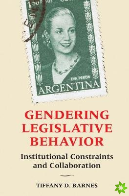 Gendering Legislative Behavior