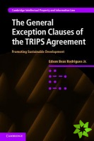 General Exception Clauses of the TRIPS Agreement