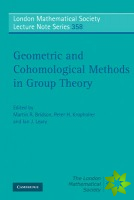 Geometric and Cohomological Methods in Group Theory
