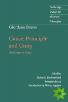 Giordano Bruno: Cause, Principle and Unity