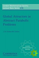 Global Attractors in Abstract Parabolic Problems