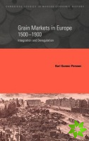 Grain Markets in Europe, 15001900