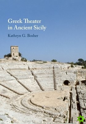 Greek Theater in Ancient Sicily