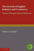 Growth of English Industry and Commerce