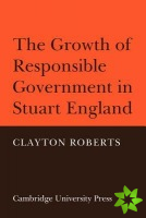 Growth of Responsible Government in Stuart England