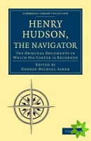 Henry Hudson the Navigator