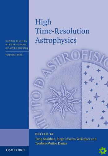 High Time-Resolution Astrophysics