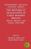 Historical Imagination in Early Modern Britain