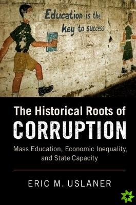 Historical Roots of Corruption