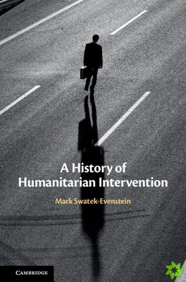 History of Humanitarian Intervention