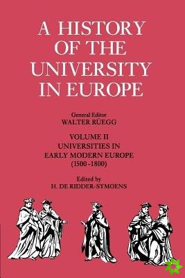 History of the University in Europe: Volume 2, Universities in Early Modern Europe (15001800)