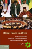 Illegal Peace in Africa