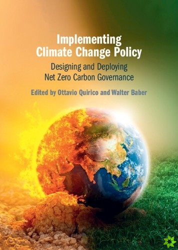 Implementing Climate Change Policy