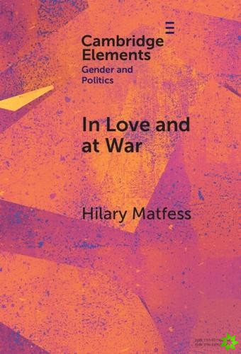In Love and at War