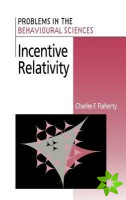 Incentive Relativity