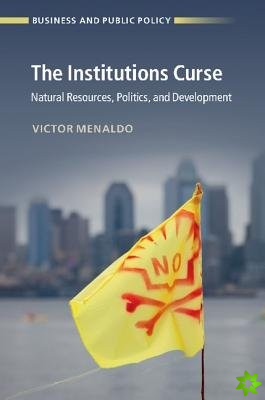 Institutions Curse