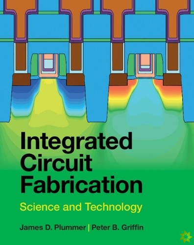Integrated Circuit Fabrication