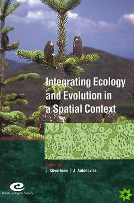 Integrating Ecology and Evolution in a Spatial Context