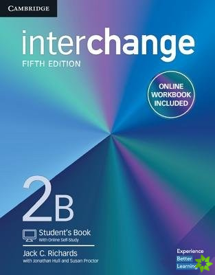 Interchange Level 2B Student's Book with Online Self-Study and Online Workbook