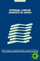 Internal Labour Markets in Japan