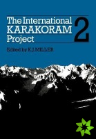 International Karakoram Project: Volume 2