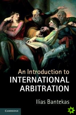 Introduction to International Arbitration
