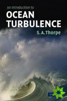 Introduction to Ocean Turbulence